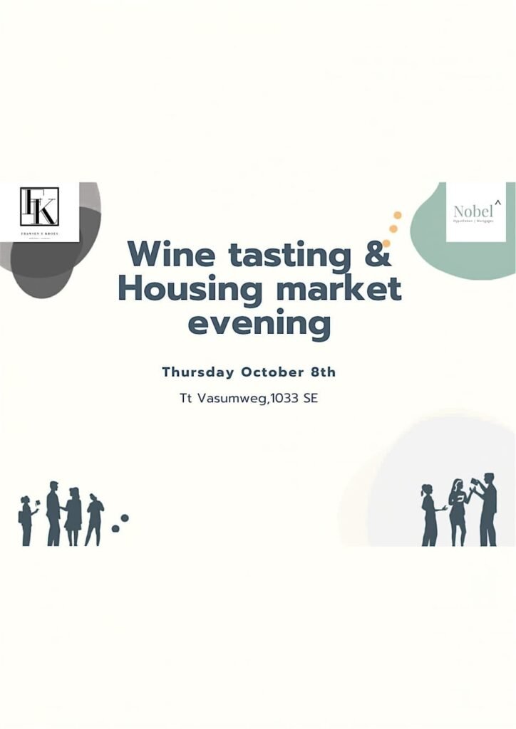 Mortgage advice and local property talk over wine in Noord