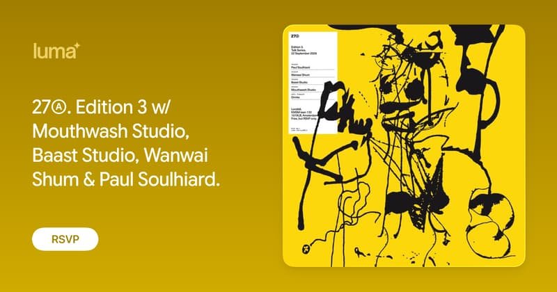 Design presentations and drinks at 27Ⓐ Edition 3